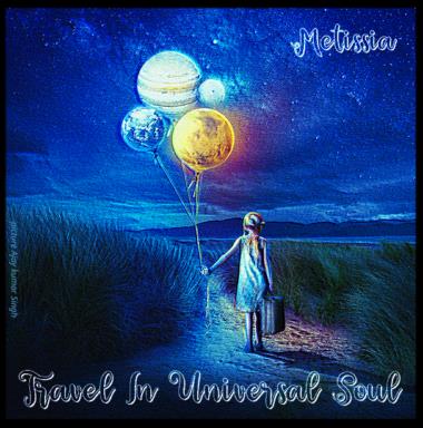 Travel into the universal soul, Metissia, singer, author, composer, electro, acoustic, eclectic, crossover, ethno symphonic, philosophy, anthropology, songs, fairy tale, modern opera, duo, quartet, trio, solo, voice, quintet, Travel into the universal soul, Metissia, chanteur, auteur, compositeur, électro, acoustique, éclectique, cross over, ethno symphonique, philosophie, anthropologie, chansons, conte de fées, opéra, chansons, conte de fées, opéra, duo, quartet, trio, solo, voix, quintet, show, spectacle, video-clip